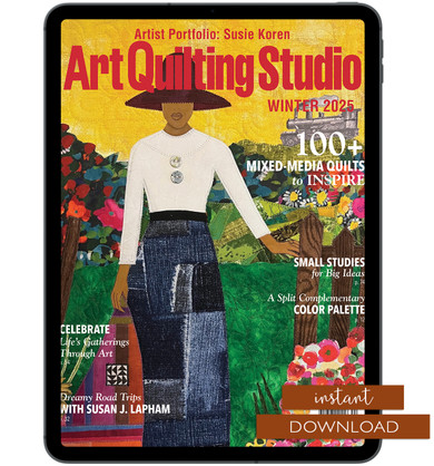 Art Quilting Studio Winter 2025 Instant Download
