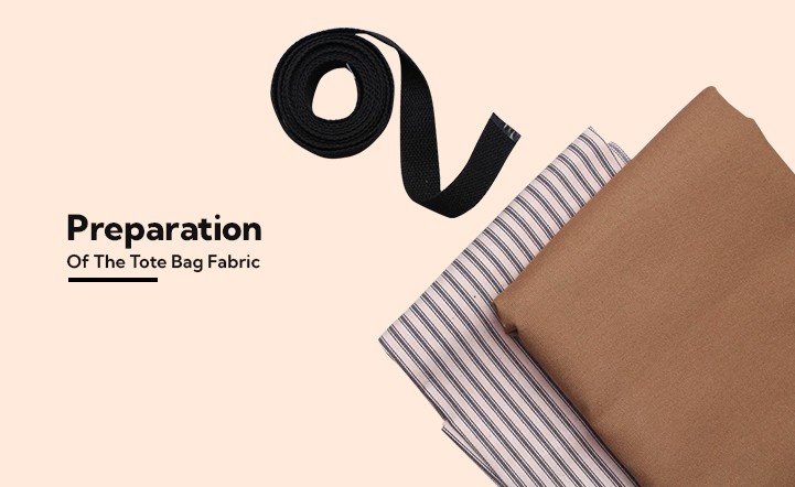 Preparation of the tote bag